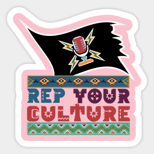 The Rep Your Culture Line: Indigenous Pride Sticker